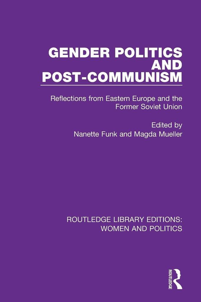 Gender Politics and Post-Communism