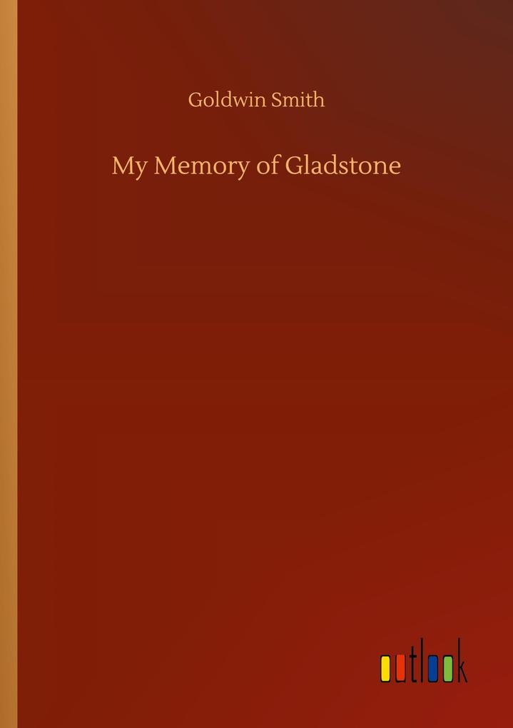 Image of My Memory of Gladstone