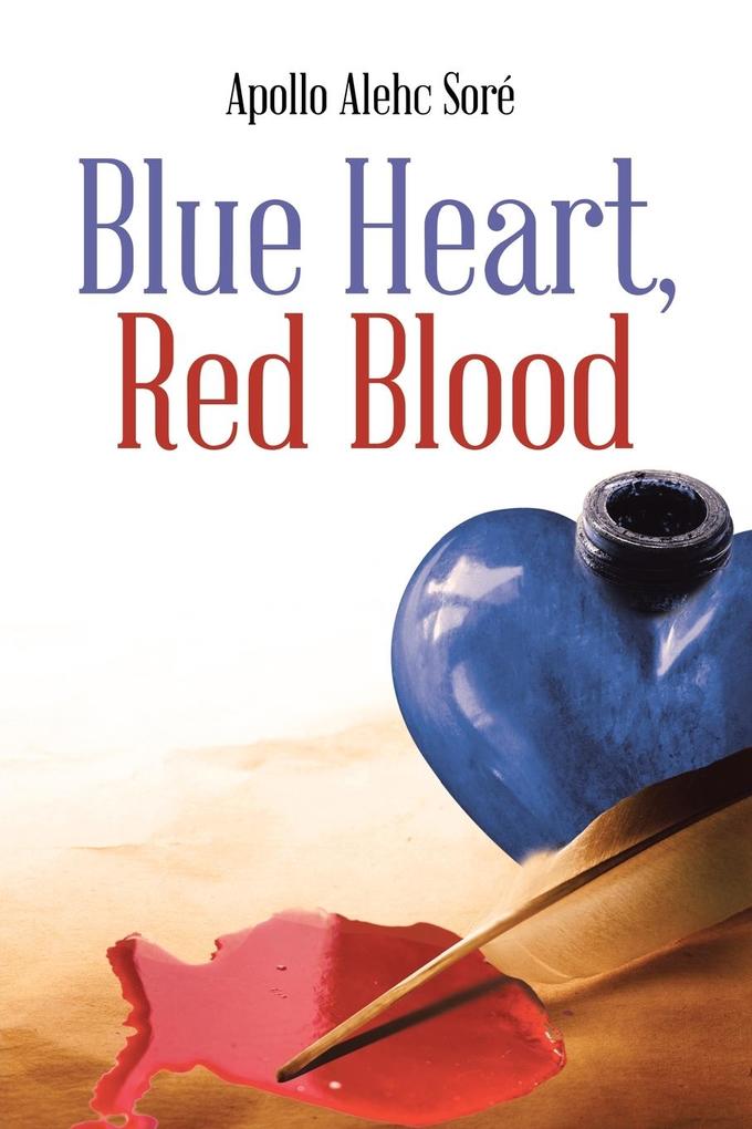 Blue Heart Red Blood