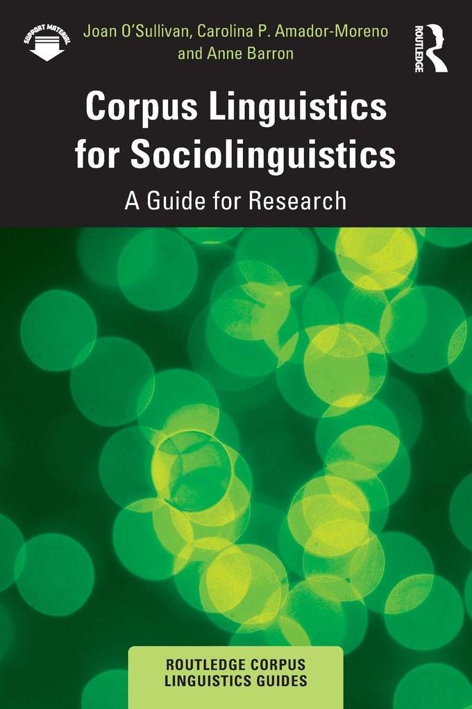 Corpus Linguistics for Sociolinguistics