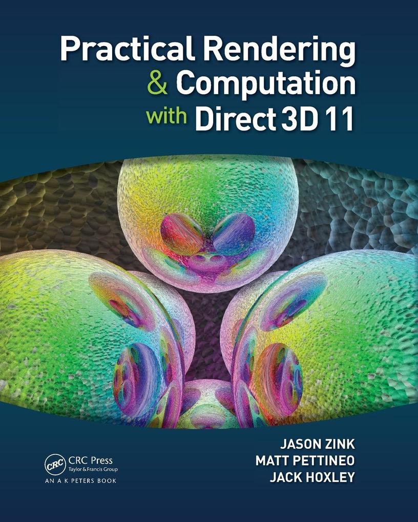 Practical Rendering and Computation with Direct3D 11