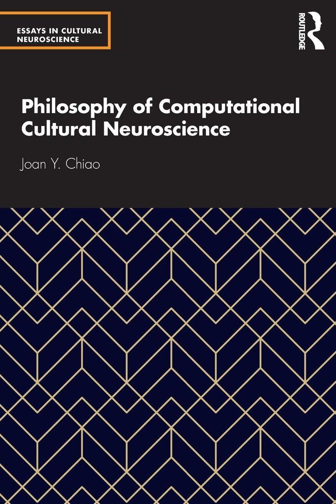 Philosophy of Computational Cultural Neuroscience