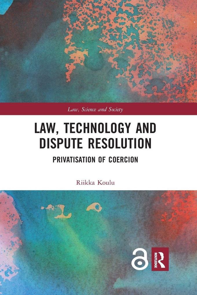 Law Technology and Dispute Resolution