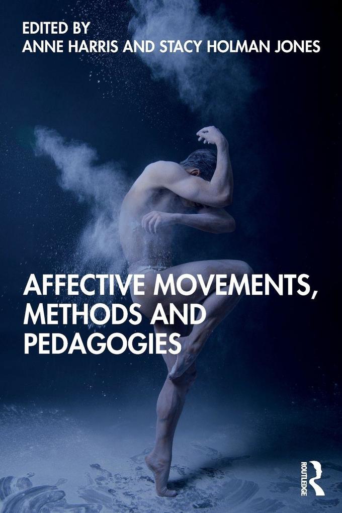 Affective Movements Methods and Pedagogies