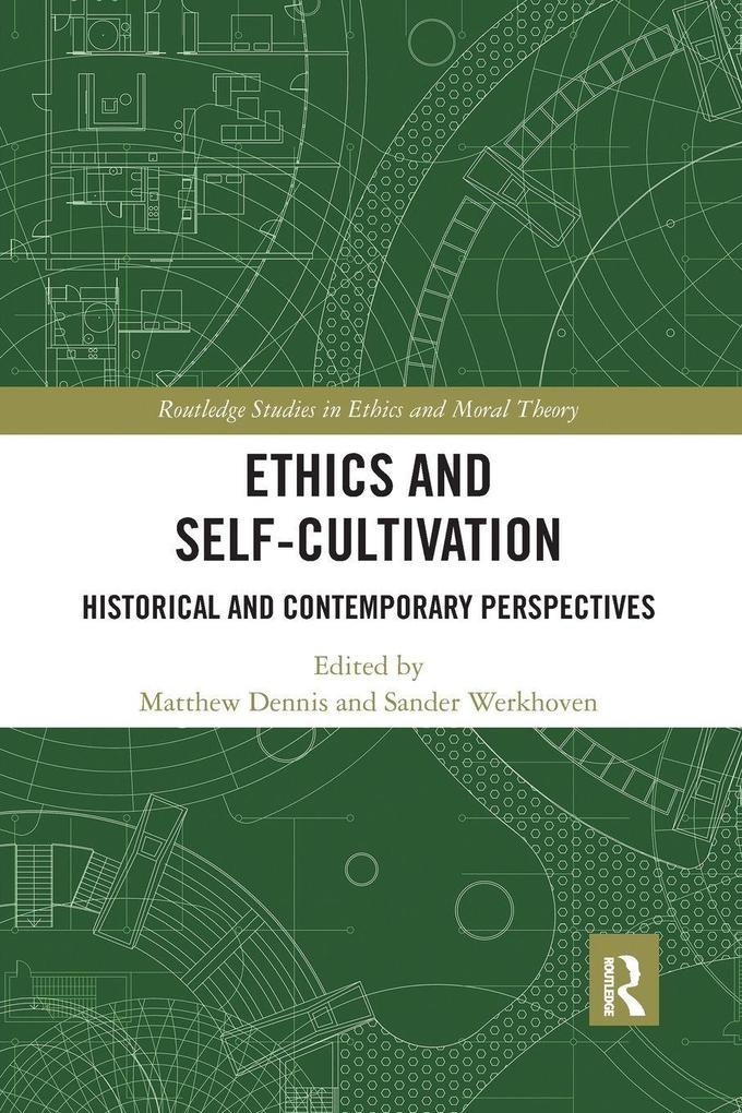Ethics and Self-Cultivation