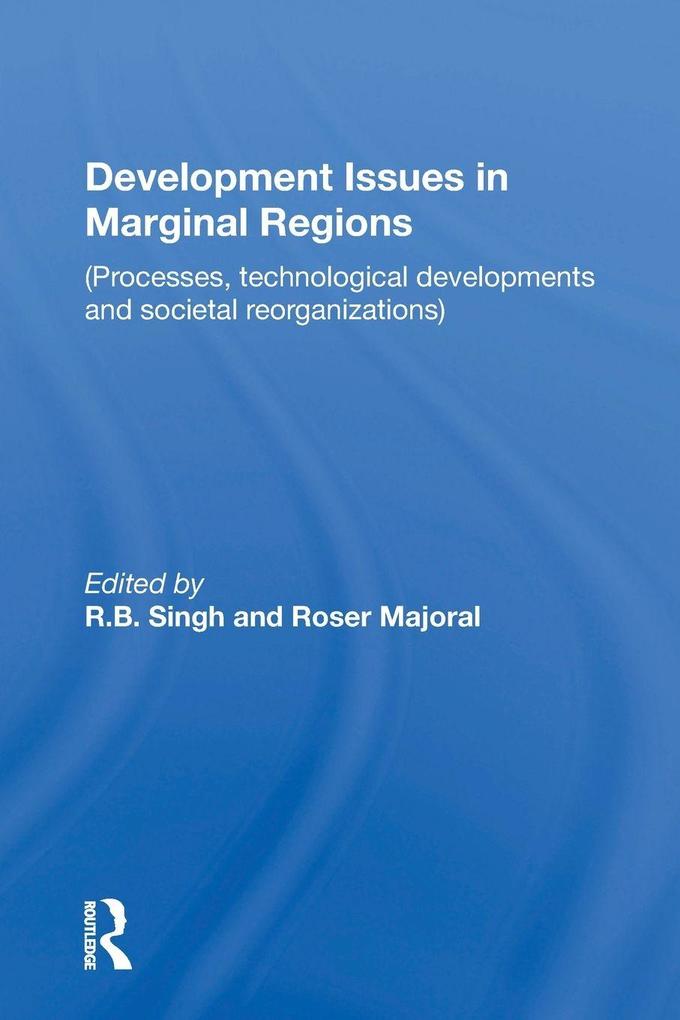 Development Issues In Marginal Regions