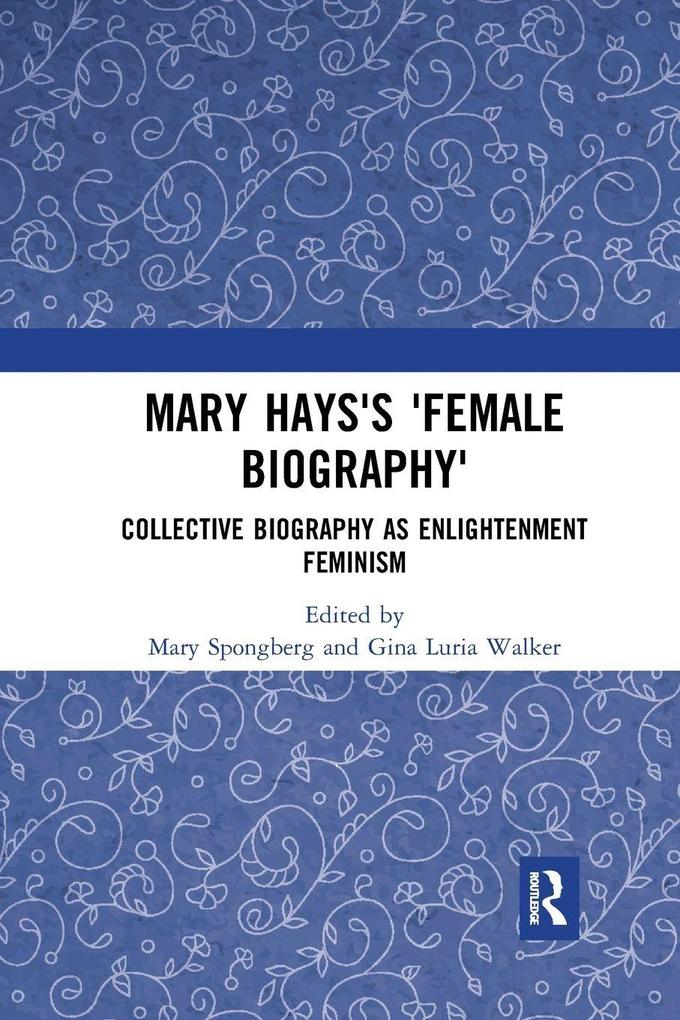 Mary Hays's 'Female Biography'