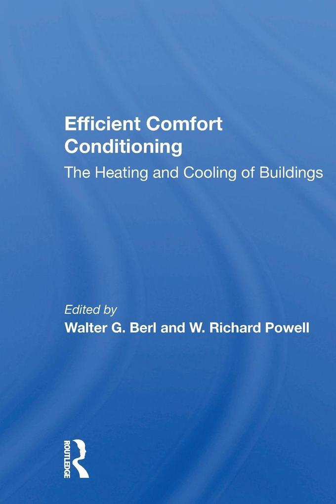 Efficient Comfort Conditioning