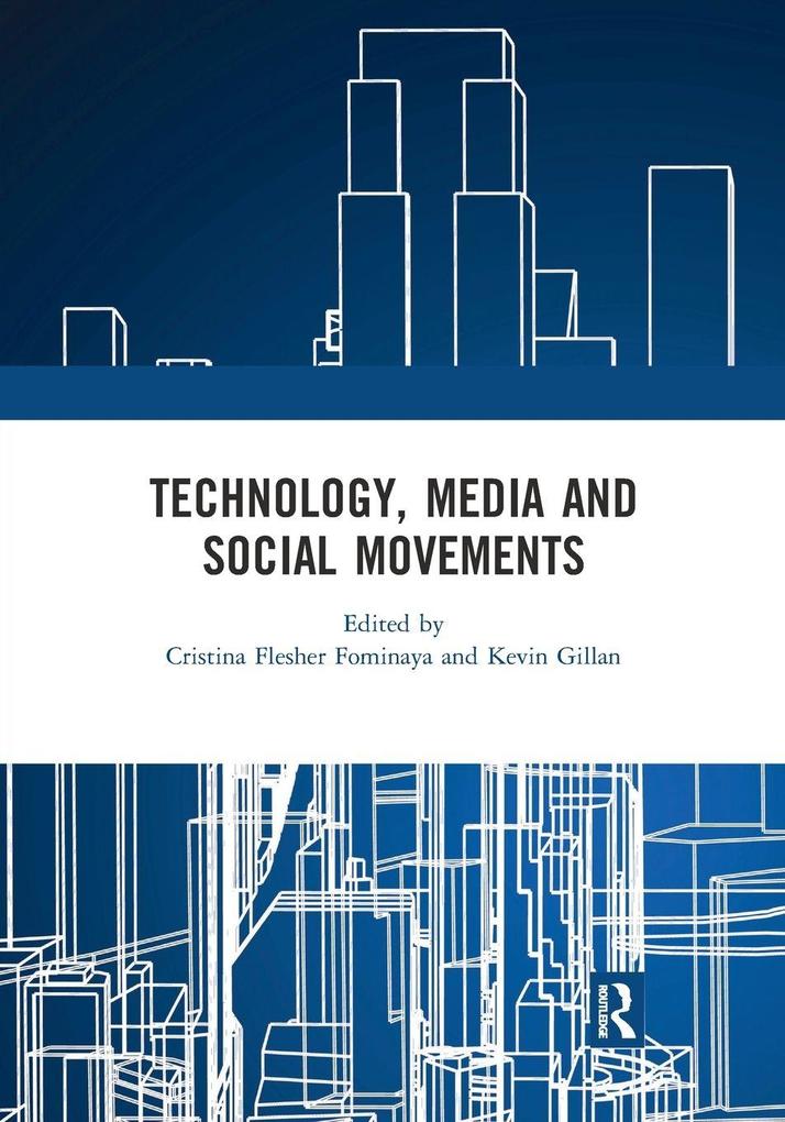 Technology Media and Social Movements