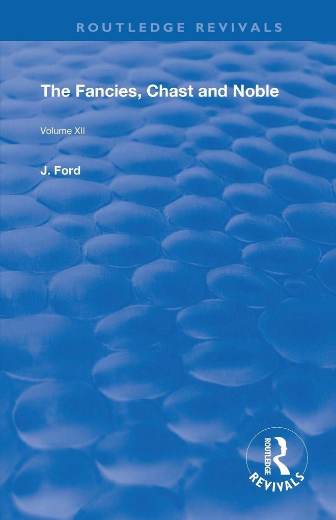 The Fancies Chaste and Noble