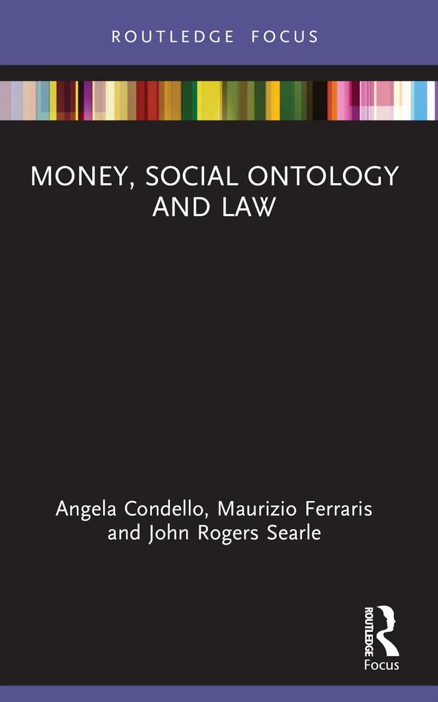Money Social Ontology and Law