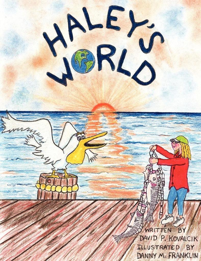 Haley's World