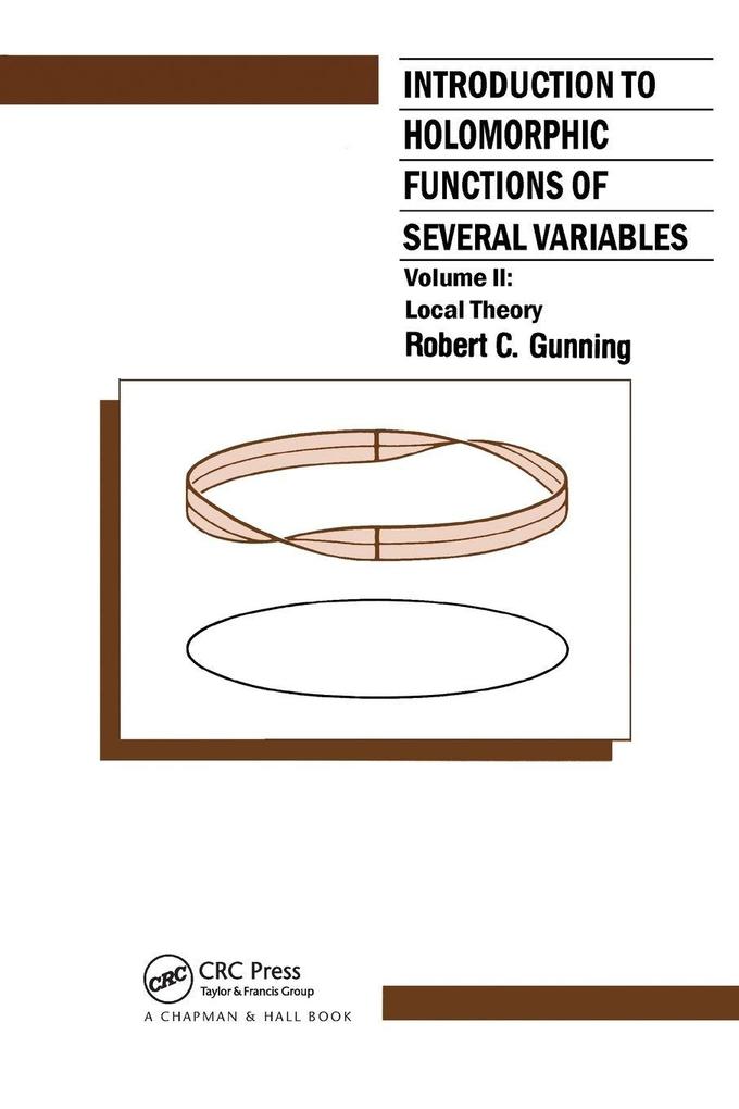 Introduction to Holomorphic Functions of Several Variables Volume II