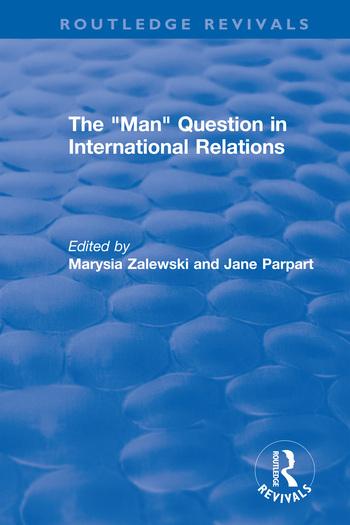 The Man Question in International Relations