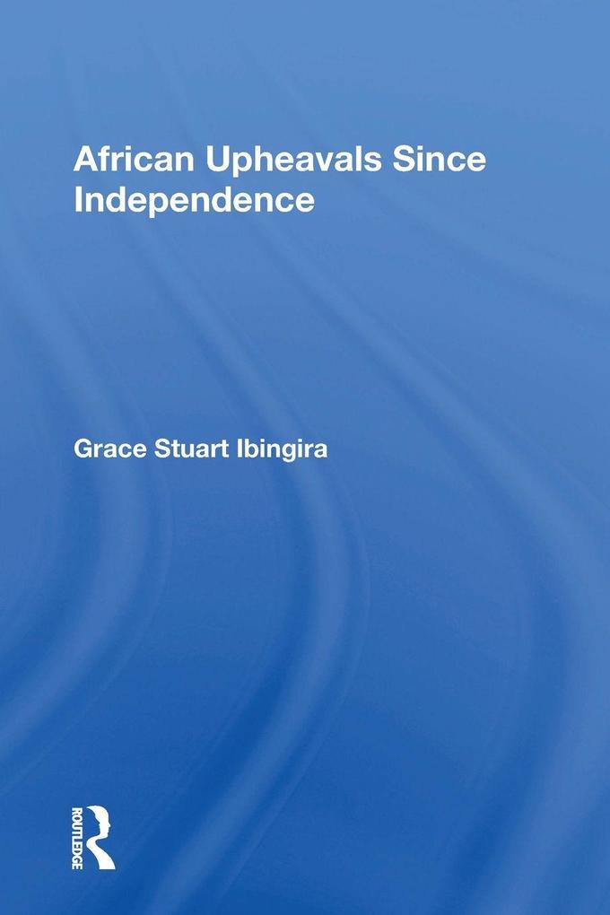 African Upheavals Since Independence