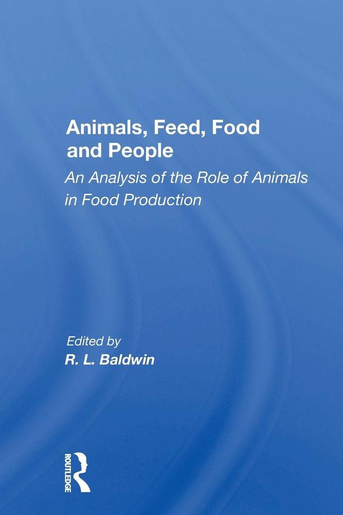 Animals Feed Food and People