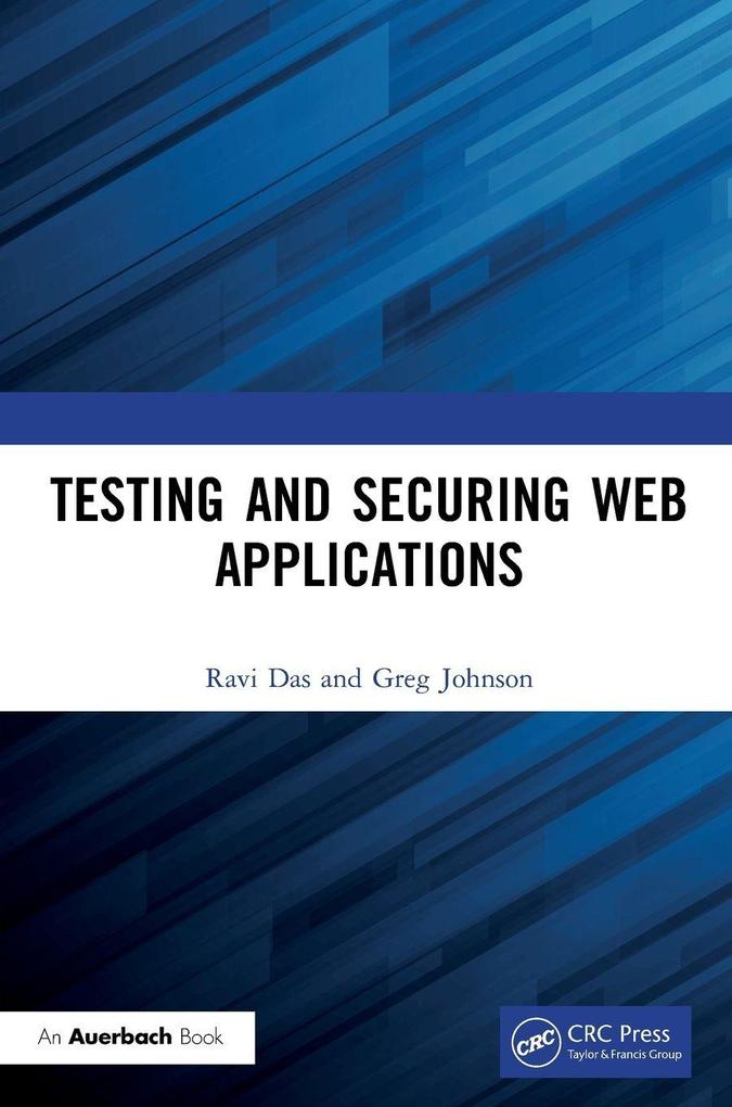Testing and Securing Web Applications
