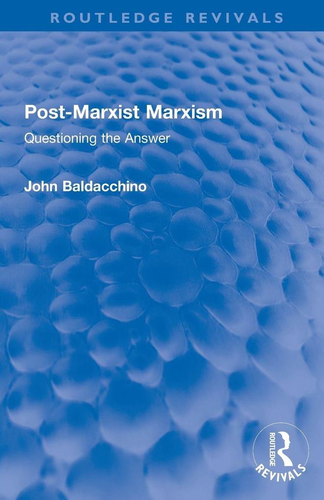 Post-Marxist Marxism