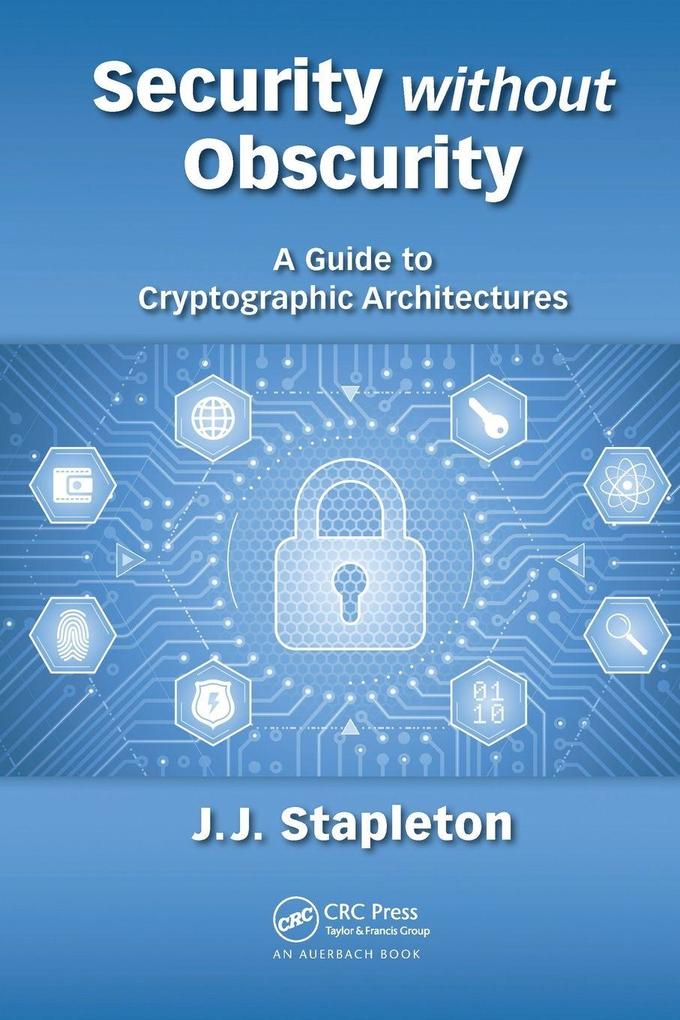 Security without Obscurity