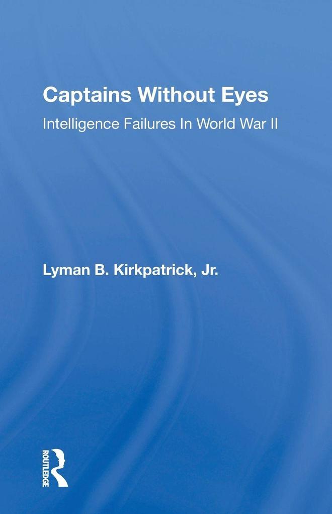 Captains Without Eyes