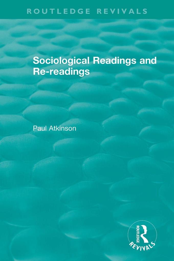 Sociological Readings and Re-readings (1996)