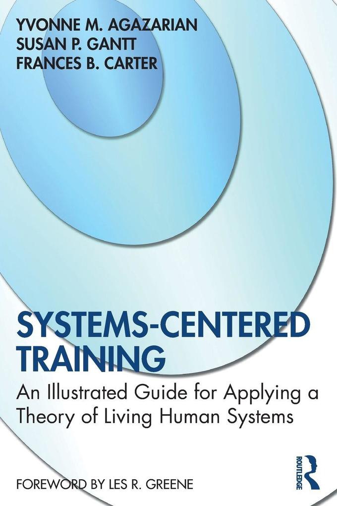 Systems-Centered Training