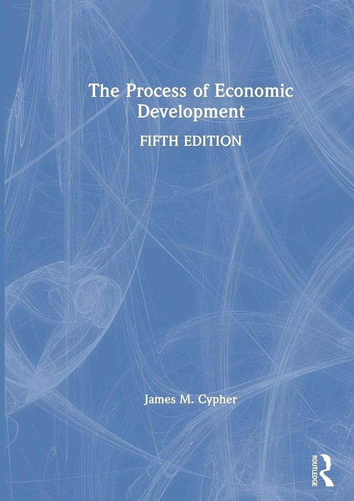 The Process of Economic Development