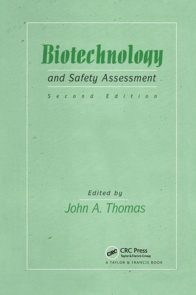 Biotechnology And Safety Assessment