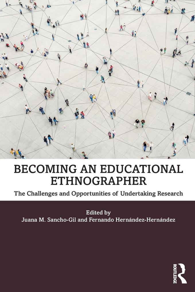 Becoming an Educational Ethnographer