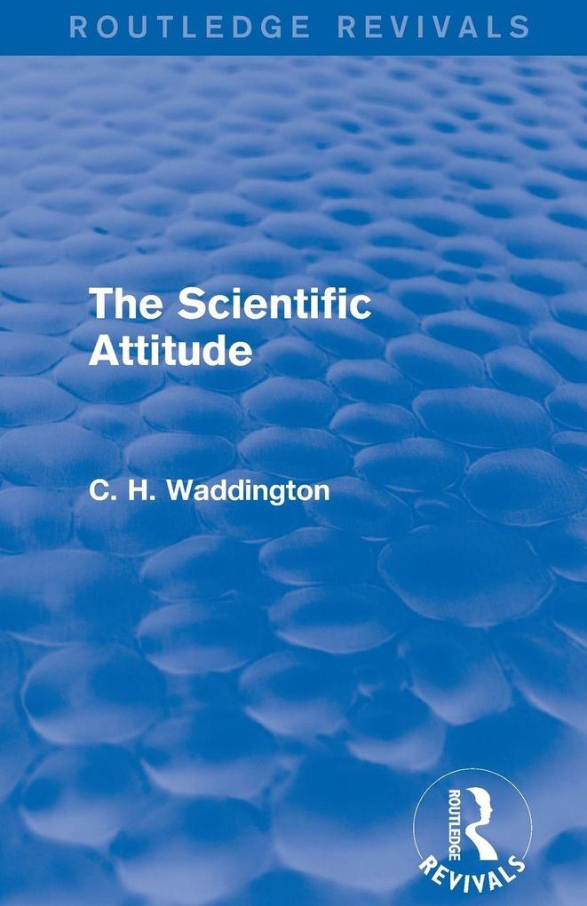 The Scientific Attitude