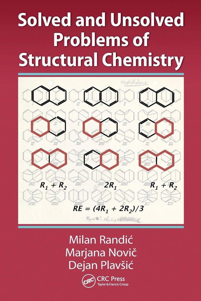 Solved and Unsolved Problems of Structural Chemistry