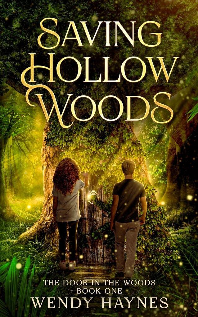 Saving Hollow Woods