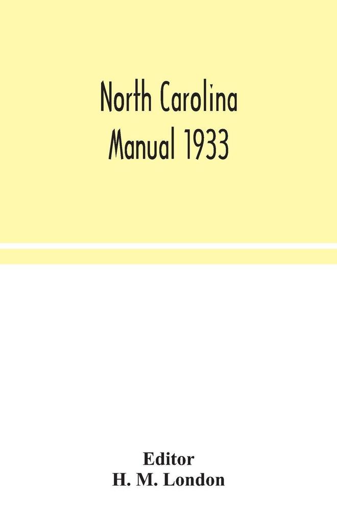 North Carolina Manual 1933