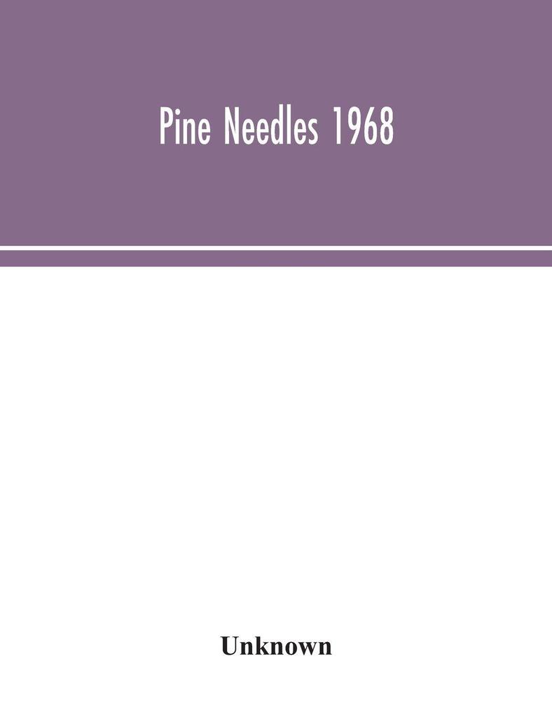 Pine Needles 1968