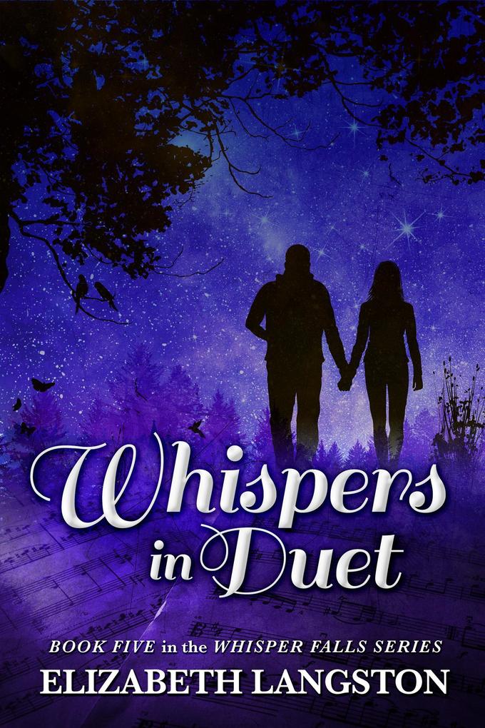 Whispers in Duet (Whisper Falls #5)