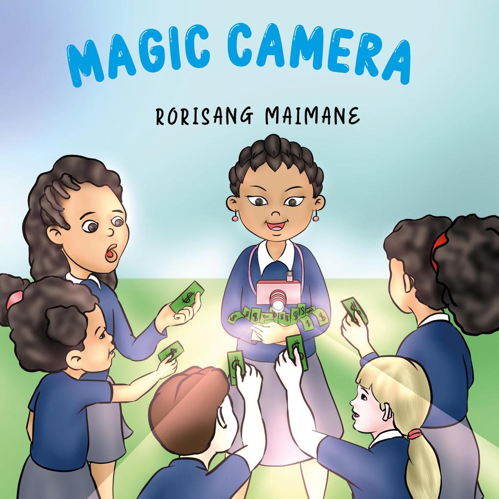 Magic Camera (Book 1)