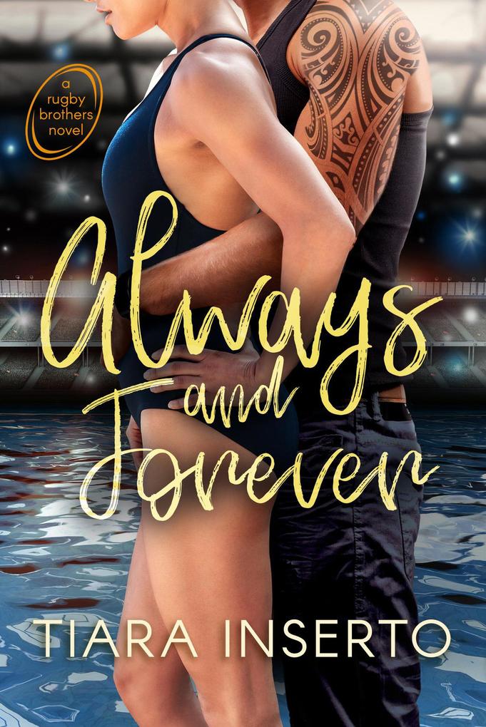 Always and Forever (Rugby Brothers #3)