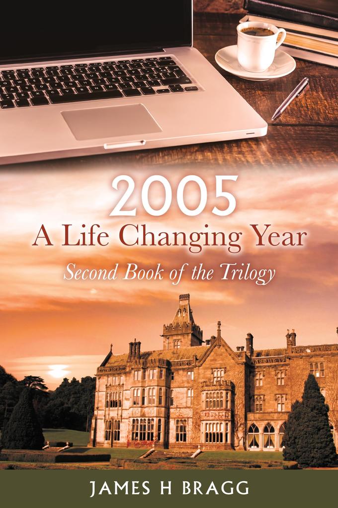 2005 A life Changing Year