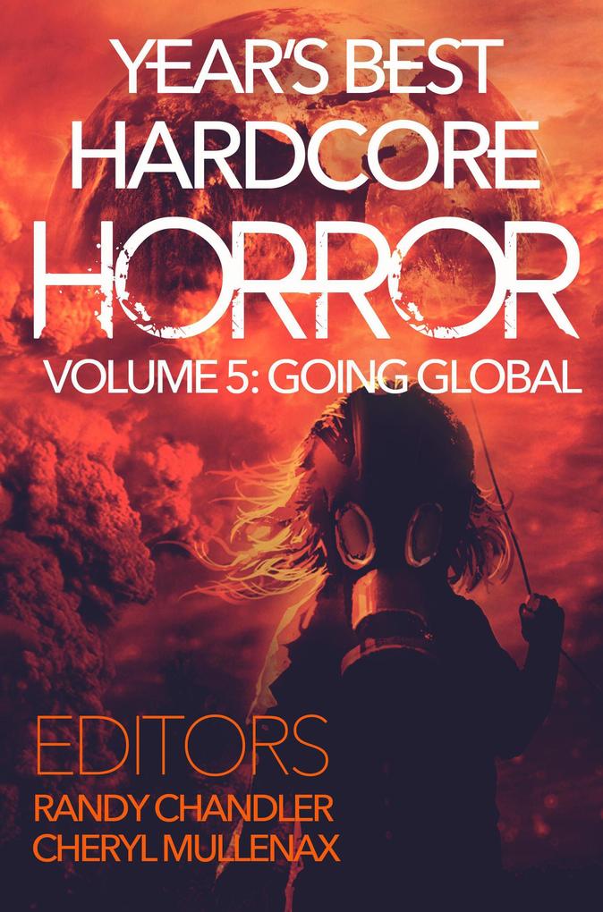 Year‘s Best Hardcore Horror Volume 5