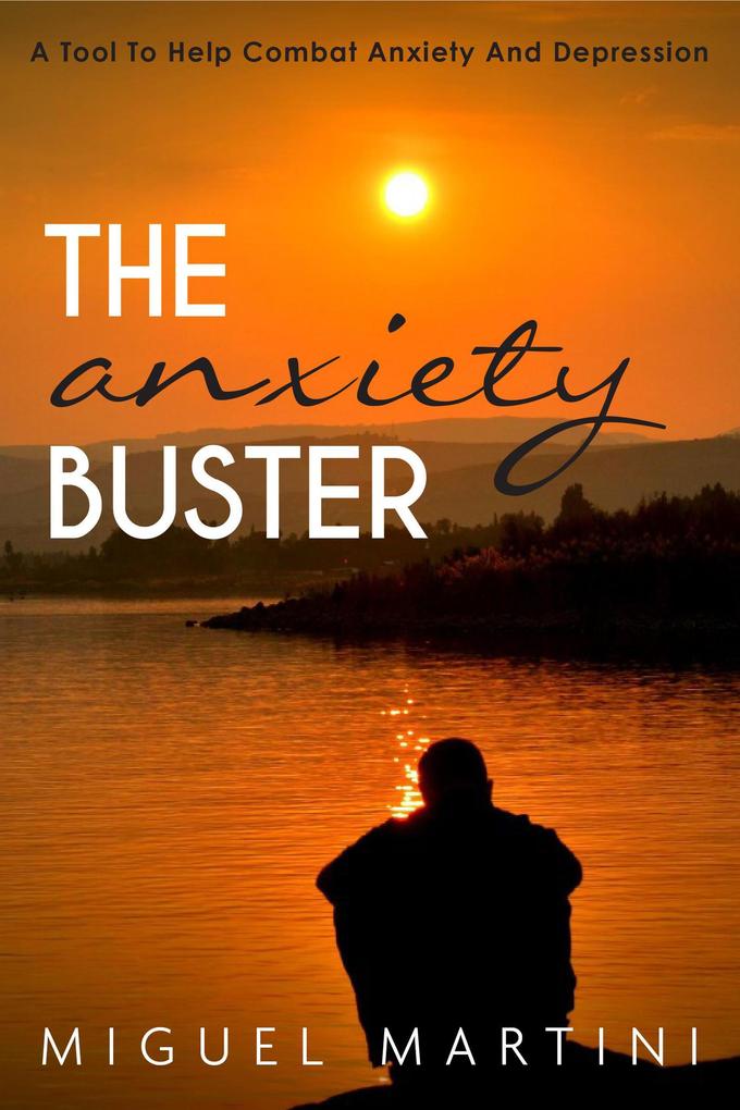 The Anxiety Buster