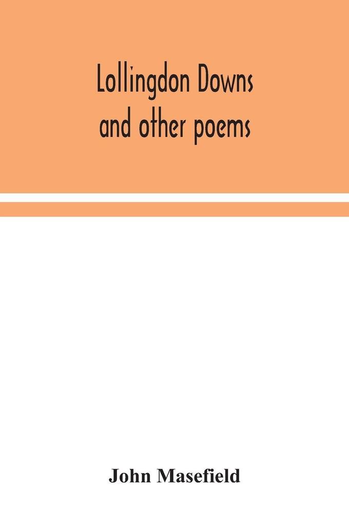 Lollingdon Downs And Other Poems