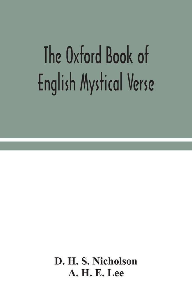 The Oxford Book Of English Mystical Verse