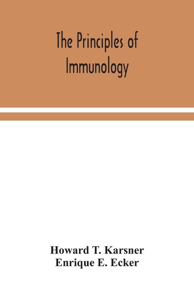 The Principles Of Immunology