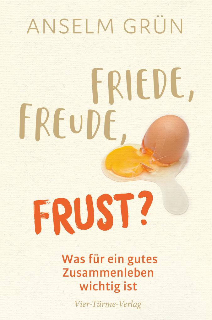 Friede Freude Frust?