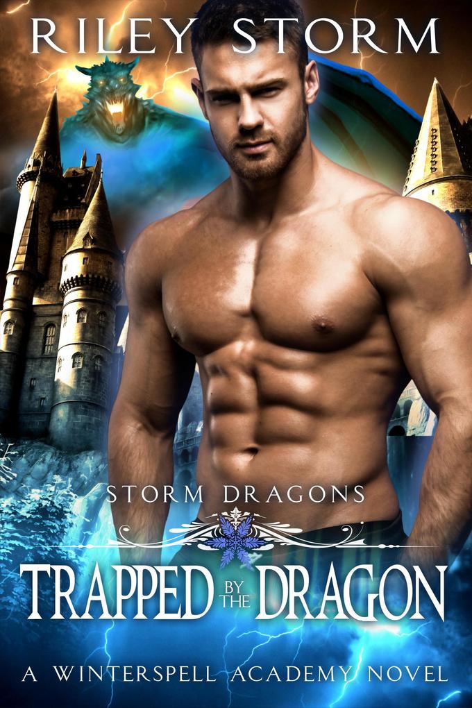 Trapped by the Dragon (Storm Dragons #2)