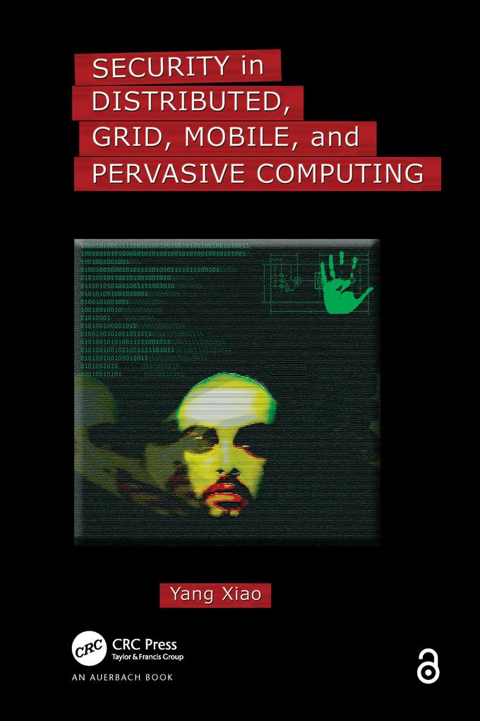 Security in Distributed Grid Mobile and Pervasive Computing
