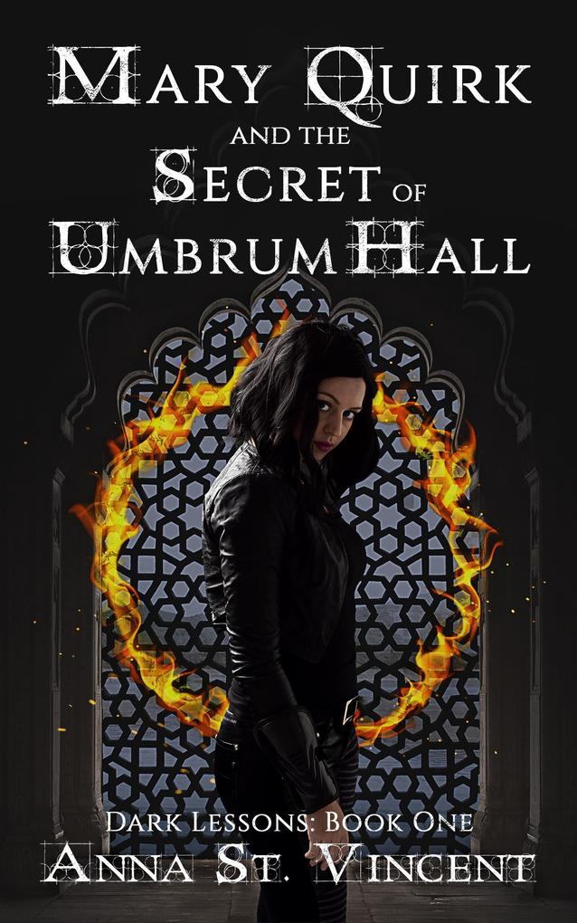 Mary Quirk and the Secret of Umbrum Hall (Dark Lessons #1)