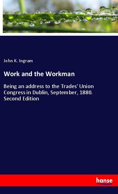 Work and the Workman