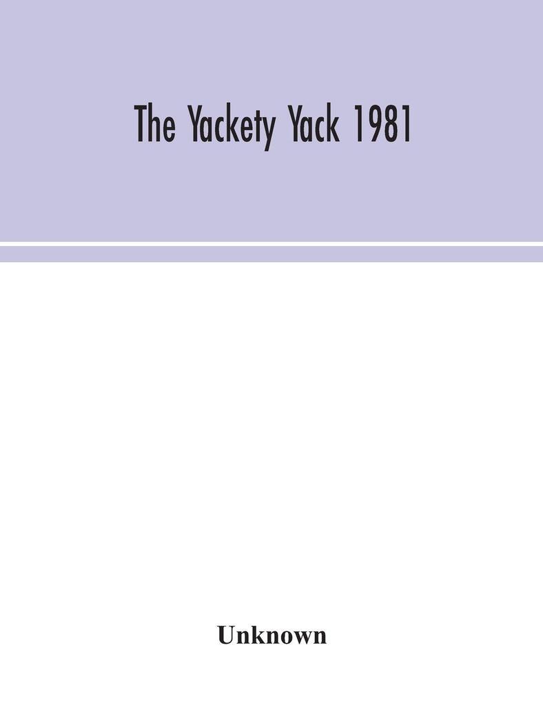 The Yackety Yack 1981