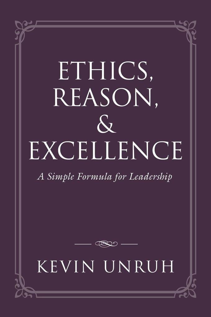 Ethics Reason & Excellence